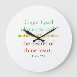 37:4 "plaisir de psaume…" Horloge murale bibliqu