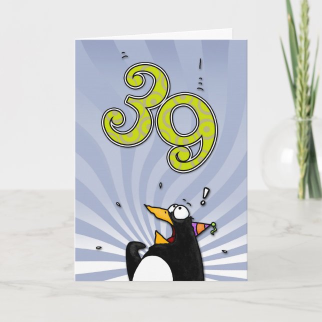 39e anniversaire - Carte de surprise de pingouin (Devant)