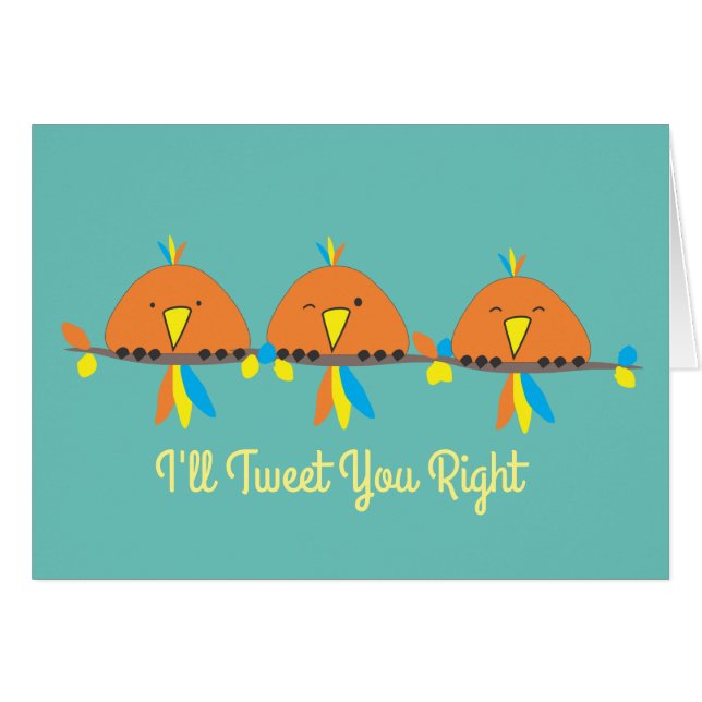 3 Oiseaux, je vais vous tweeter. (Devant Horizontal)