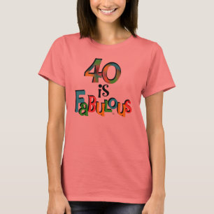 40 est Fabuleux T-shirts et cadeaux d'anniversaire