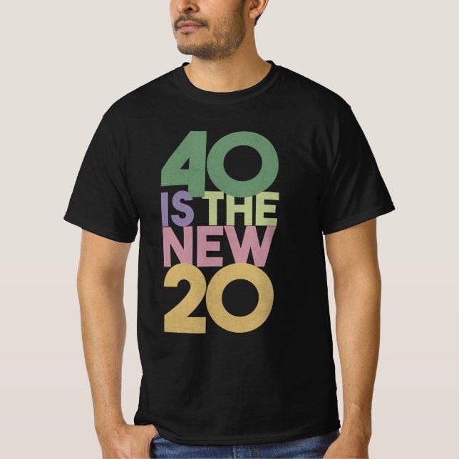 40 est le nouveau T-shirt indispensable 20 - 40e a (Devant)