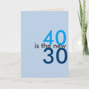 40 est les nouveaux 30, hoo-rayon pour la carte