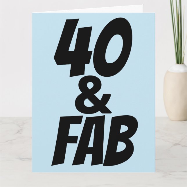 40 ET FABULEUSE 40E ANNIVERSAIRE Carte de voeux (Devant)