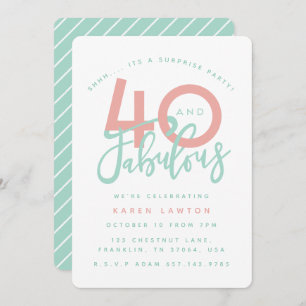 40 et fabuleuse invitation surprise fête d'anniver