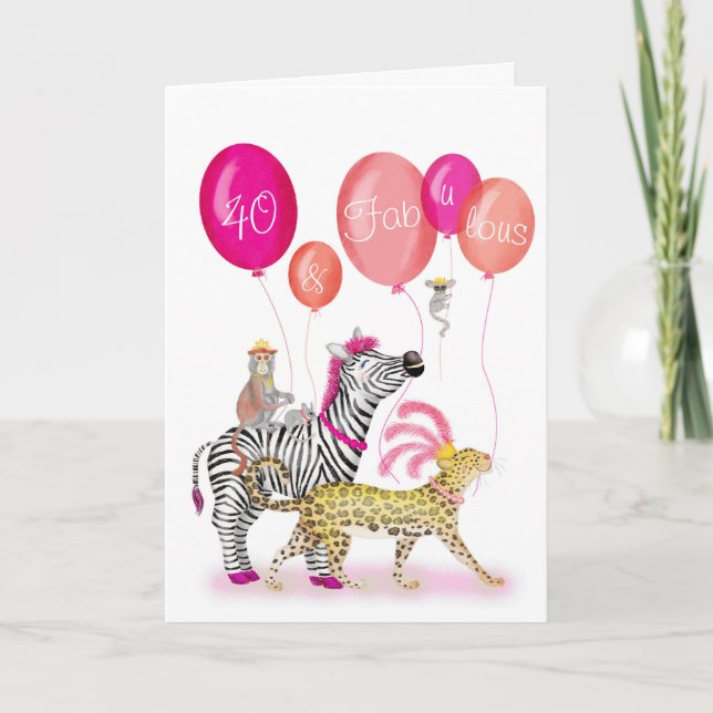 40 et Fabulous glamour animaux carte d'anniversair (Devant)