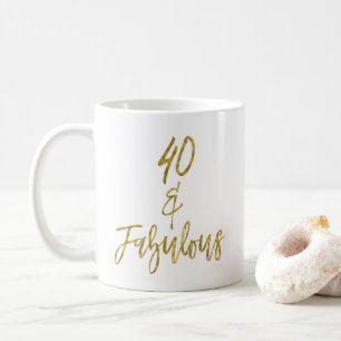 40 et tasse de café fabuleuse d'anniversaire de