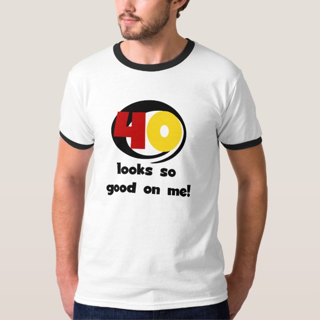 40 regards si bons sur moi T-shirts et cadeaux (Devant)