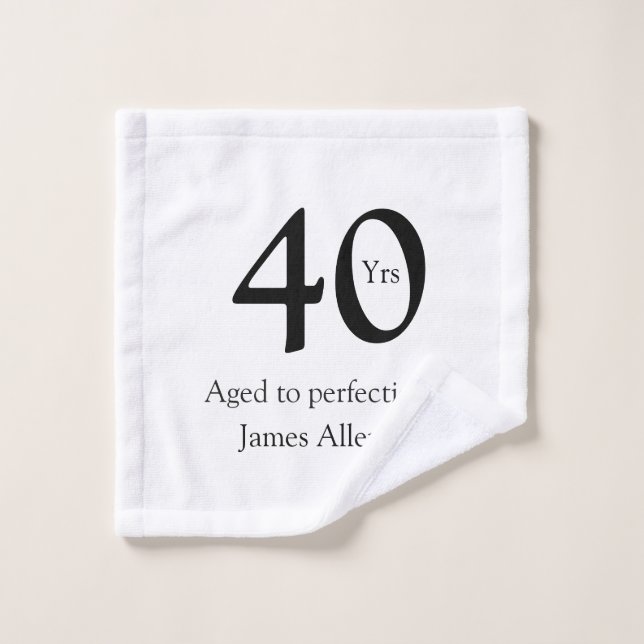 40 years aged to perfection birthday name simple  (Gant de toilette)