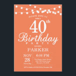40e anniversaire Invitation Coral<br><div class="desc">40e anniversaire Invitation avec lumières à cordes. Arrière - plan de corail. Femme Lady Élégante anniversaire moderne. 13ème 15ème 16ème 18ème 20ème 21ème 30ème 40ème 50ème 60ème 70ème 80ème 90ème 100ème, Tout âge. Pour plus de personnalisation, cliquez sur le bouton "Customiser" et utilisez notre outil de conception pour modifier ce...</div>