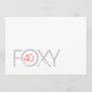 40e anniversaire - Invitation Foxy 40