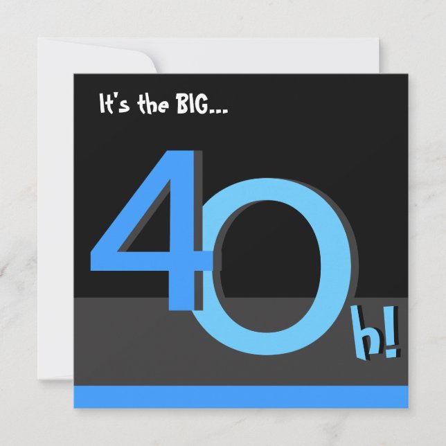 40e Big 4Oh ! Invitation à la fête d'anniversaire  (Devant)