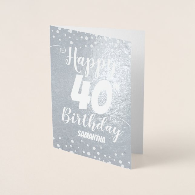40e Carte Foil Personnalisée Anniversaire (Devant)