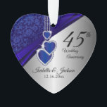 45e Sapphire Mariage Anniversaire Keepsaké<br><div class="desc">🥇 UN DESIGN D'ART ORIGINAL DE DROIT D'AUTEUR DE Donna Siegrist SEULEMENT DISPONIBLE SUR ZAZZLE! 45e anniversaire Mariage Sapphire Gardez l'ornement de design prêt pour vous à personnaliser. Peut également être utilisé pour d'autres occasions comme un anniversaire, l'amitié, cadeau de mariage, etc... en changeant simplement le libellé Si nécessaire, vous...</div>