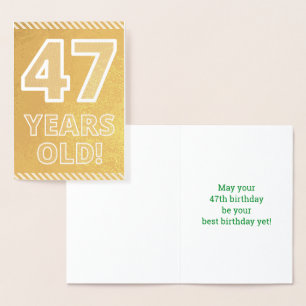 47ème anniversaire : audacieux "47 ans !" Carte Go