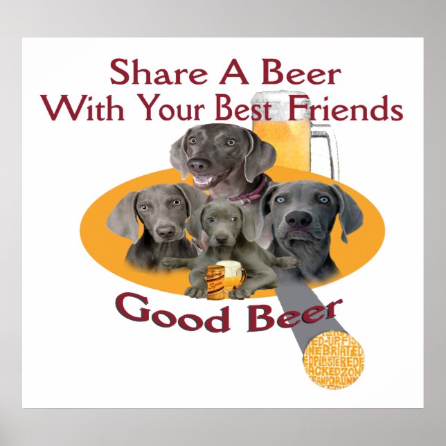 4 Weimaraners Share A Beer Poster (Devant)
