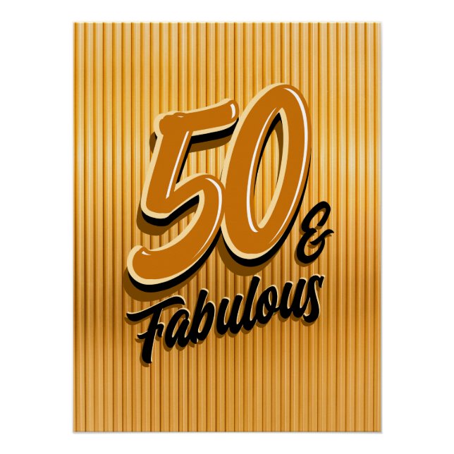 50 and Fabulous Glossy Poster (Devant)