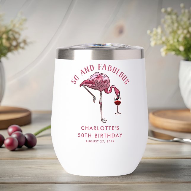 50 et fabuleux Flamant rose d'anniversaire Novelty (50 and Fabulous Birthday Flamingo Novelty Swag Thermal Wine Tumbler)