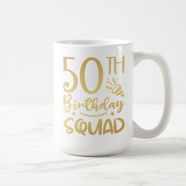 50e Anniversaire Escouade 50 Party Crew Coffee Mug (Droite)