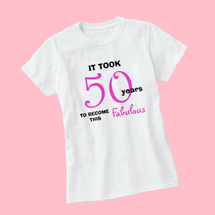 50e anniversaire TShirts - 50 et fabuleux