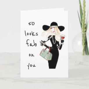 **50th & YOU ARE FABULOUS** ALWAYS ! CARTE DU JOUR