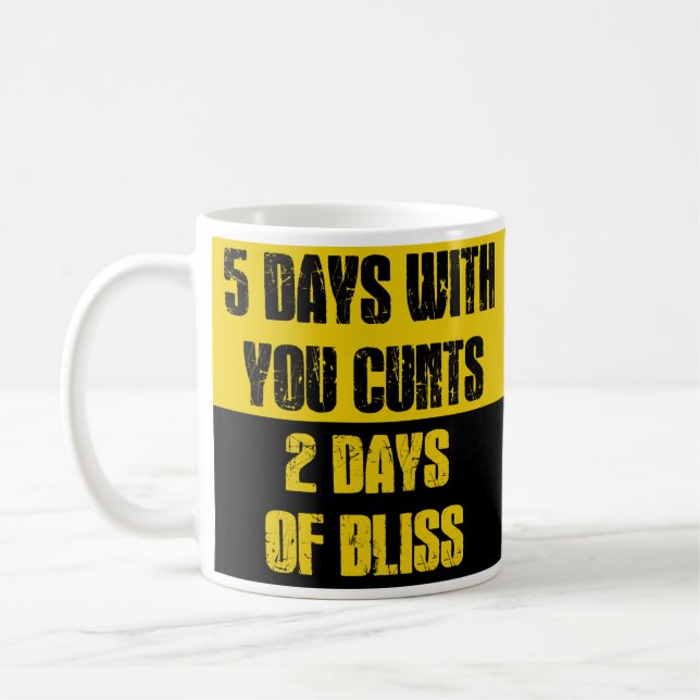 5 Jours Avec Vous S*ales 2 Jours de Bliss Tasse de (Gauche)