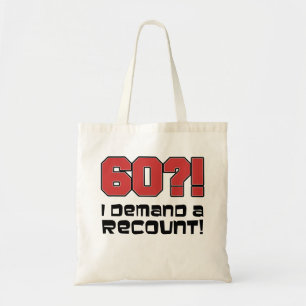 60 ? ! Je Demande Un Sac fourre-tout De Recomptage