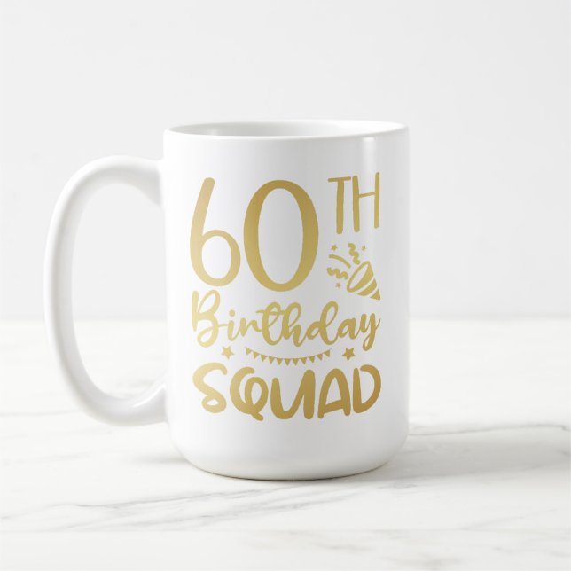 60e Anniversaire Squad 60 Party Crew Coffee Mug (Gauche)