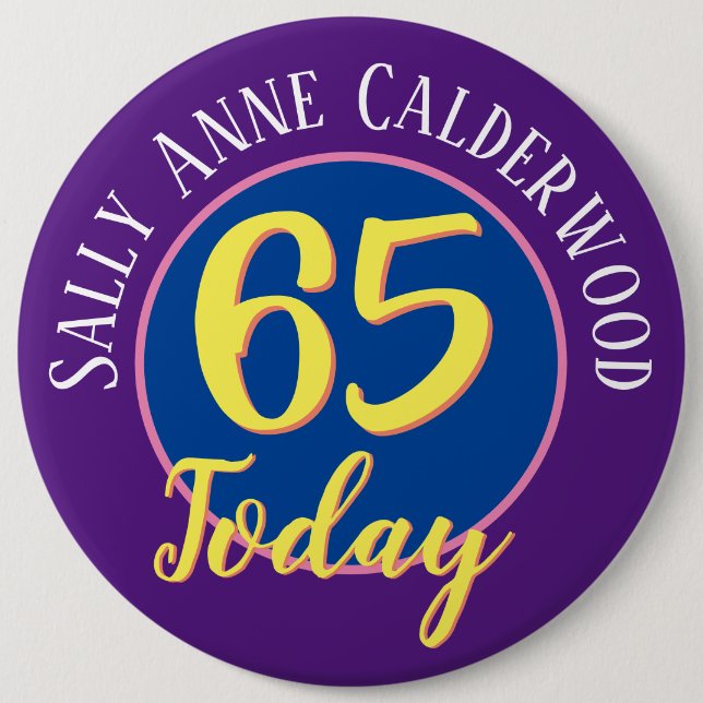 65e Anniversaire Badge à Personnaliser. (Devant)