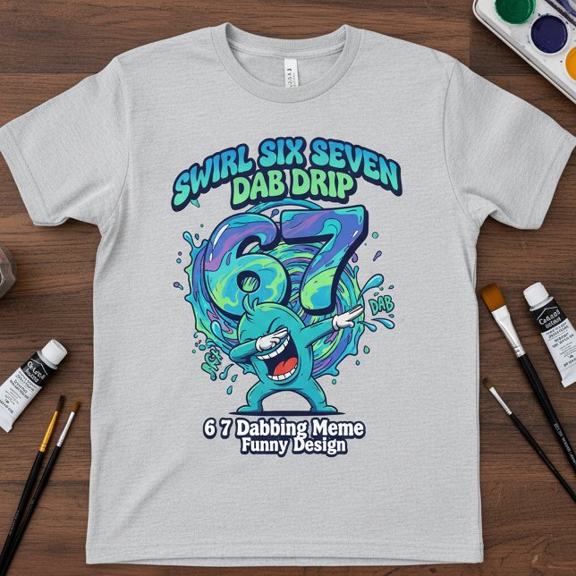  67 Dabbing Meme T-Shirt | Funny Swirl Drip  (Créateur téléchargé)