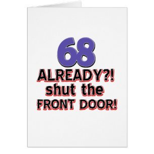 68 déjà ? ! Fermez l'entrée principale !