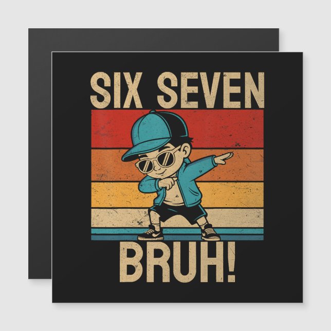  6 7 Nombres Dabbing Six Sept Frangin (Devant / Derrière)