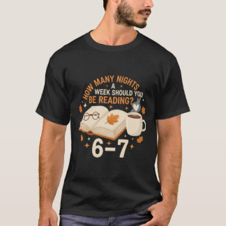 6–7 Nuits de Lecture – T-Shirt Cozy pour Amoureux