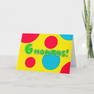 6 mois carte d'anniversaire/anniversaire de