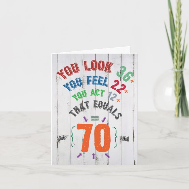 70e Anniversaire Carte Amusante - Age Equation 70 (Devant)
