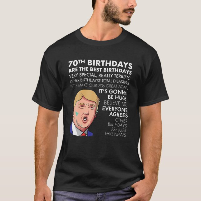 70e Anniversaire T-shirt cadeau Funny Trump Citati (Devant)