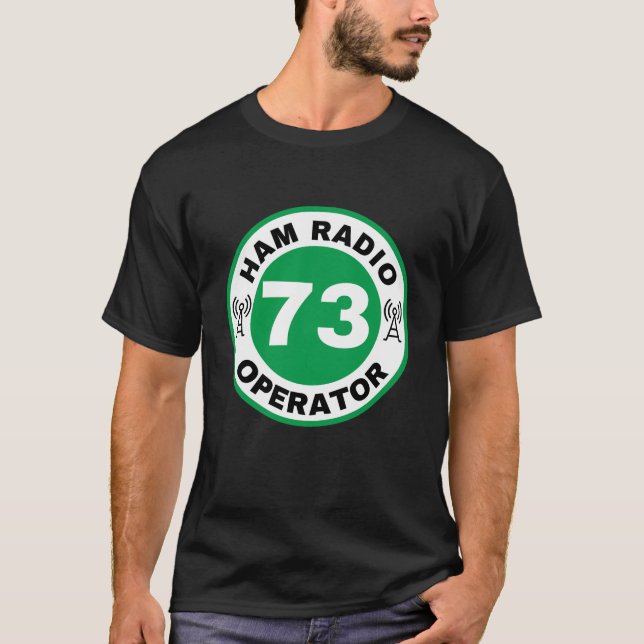 73 Ham Radio Operator Tshirt vert (Devant)