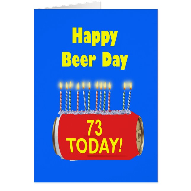 73e Jour de la bière heureux Anniversaire (Devant)