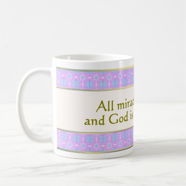 7. Tous les miracles signifient vie Miracle Mug (Gauche)