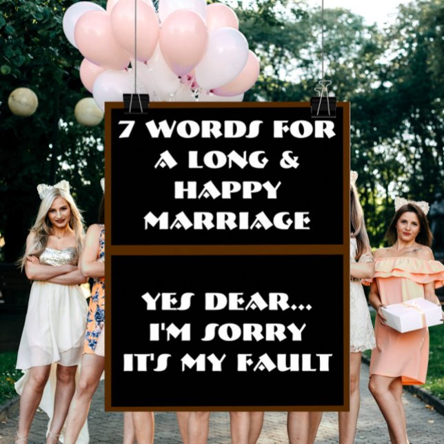 7 Words To A Long And Happy Marriage - Poster (Créateur téléchargé)