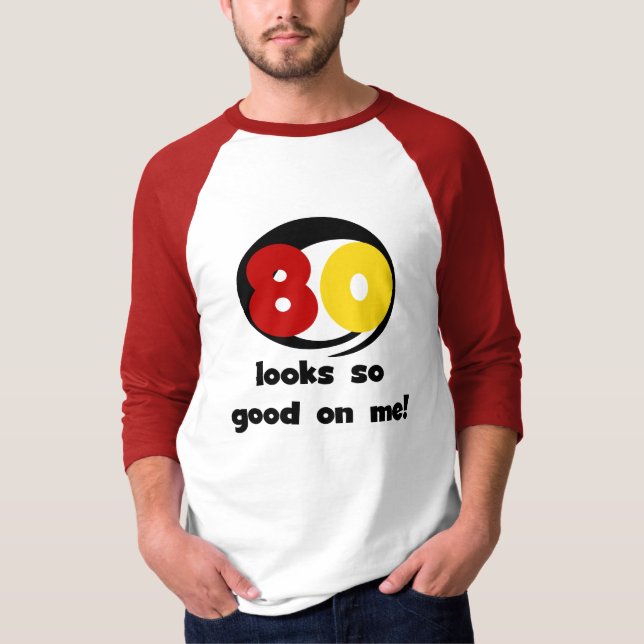 80 T-shirts et cadeaux de belle apparence sur moi (Devant)
