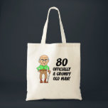 80e anniversaire du Sac fourre-tout du Vieux Homme<br><div class="desc">80e anniversaire Officiellement Un Vieux Homme Grumpy dessin humoristique avec un dessin animé,  un vieil homme. Super pour quelqu'un qui a quatre-vingts ans. Un cadeau amusant pour un quatre-vingtième anniversaire.</div>