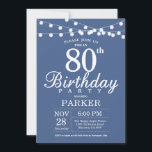 80e anniversaire Invitation Bleu<br><div class="desc">Invitation du 80e anniversaire avec lumières à cordes. Arrière - plan bleu. Femmes Hommes ou Femmes Anniversaire. 13ème 15ème 16ème 18ème 20ème 21ème 30ème 40ème 50ème 60ème 70ème 80ème 90ème 100ème, Tout âge. Pour plus de personnalisation, cliquez sur le bouton "Customiser" et utilisez notre outil de conception pour modifier ce...</div>