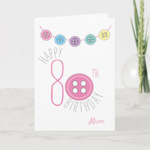 80e anniversaire maman carte à coudre avec bouton