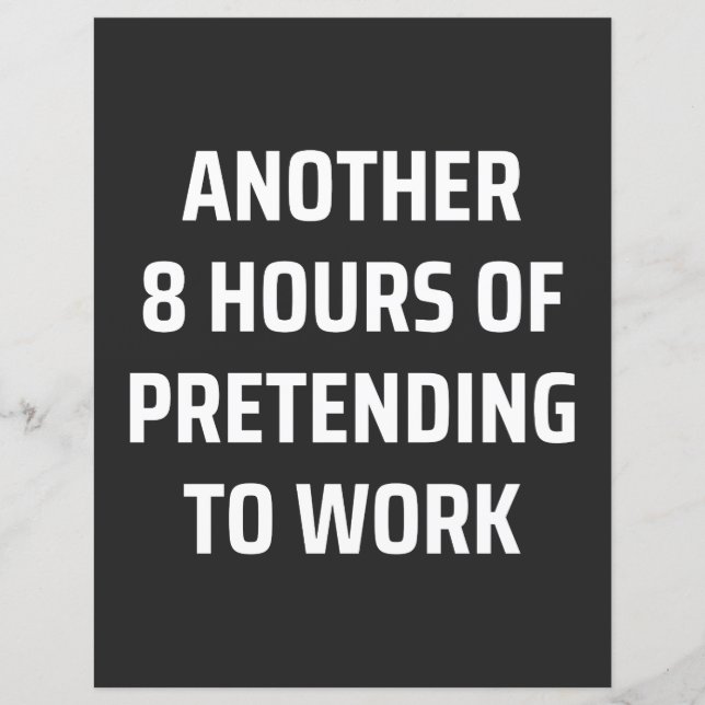 8 heures de plus pour faire semblant de travailler (Devant)