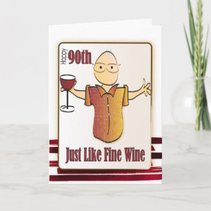 90e carte d'anniversaire pour lui - Classy et drô