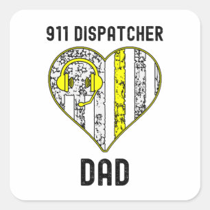 911 Dispatcher Papa, Cool Dispatcher Carré Sticker
