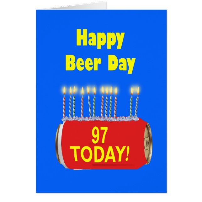 97e Jour de la bière heureux Anniversaire (Devant)