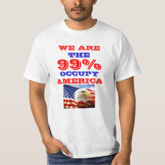 99 POUR CENT OCCUPENT LE T-SHIRT DE L'AMÉRIQUE