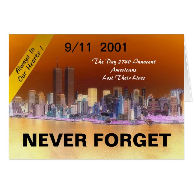 9 11 TOUJOURS DANS NOS COEURS (Devant horizontal)