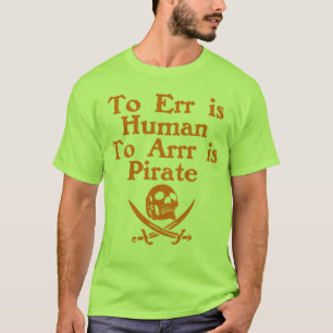 À Arrr est le T-shirt d'adulte de pirate